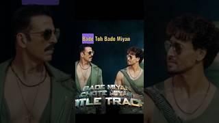 Bade Miyan Chote Miyan Title Song New Movie 2024 #akshaykumar #tigershroff #shorts #trending #viral