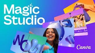 Meet Magic Studio  Let the power of AI supercharge your work