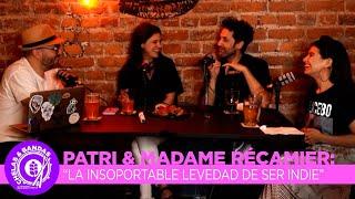 Chelas y Bandas T3. EP_7 Patri & Madame Récamier La insoportable levedad de ser indie