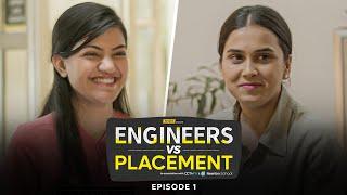 Alright  Engineers Vs Placement  EP 1  Ft. Mugdha Anushka Rajat & Vikhyat