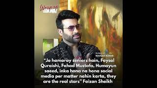 Faysal quraishi Fahad Mustafa and humayun saeed hamaray real starts hain  Faizan sheikh