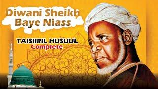 TAISIIRIL HUSUUL Full Recitation of Diwan Sheikh Ibrahim Niass RTA  Arabic Lyrics