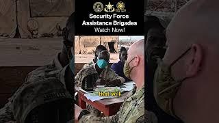 Security Force Assistance Brigades  #army #militaryeducation #militaryculture #sfab