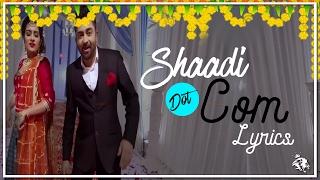 Shaadi Dot Com  Lyrics  Sharry Mann  Latest Punjabi Songs  Syco TM