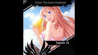 Teach The Devil Husband chapter 10