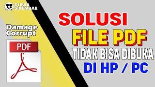 Cara buka file PDF yang tidak bisa di buka