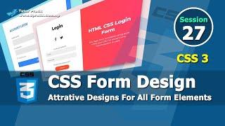 CSS Form Design For Styling HTML Form Session 27  Tutor Pratik