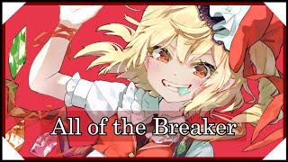 【東方アレンジ】All of the Breaker  U.N.オーエンは彼女なのか？【東方インスト】