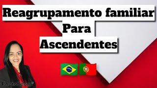 Reagrupamento familiar para Ascendentes