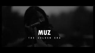 MUZ - THE GOLDEN ERA