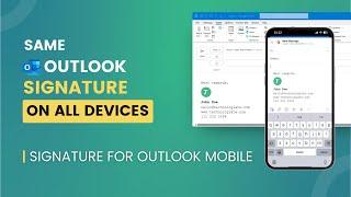 How to Sync Your Outlook Email Signature Across Desktop Mobile and Web  Outlook Mobile Signature