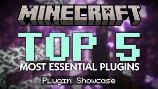 Top 5 MOST Essential Minecraft Plugins 1.20+