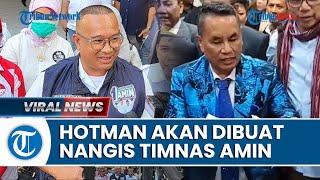 Timnas AMIN Mengaku akan Buat Hotman Paris Menangis Sebut Proses Pemilu Penuh Kecurangan