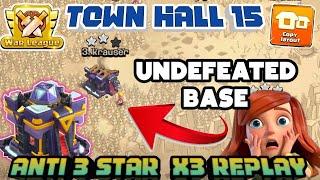 BEST TH15 WAR  CWL BASE ANTI 3 STAR WITH PROOF  TOWNHALL 15 WITH COPY LINK