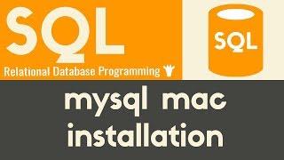 MySQL Mac Installation  SQL  Tutorial 5