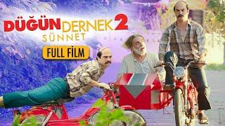 Düğün Dernek 2 Sünnet - Tek Parça Full HD