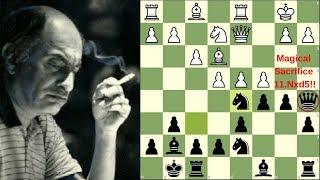 Mikhail Tals Insane Queen Sacrifice against Grandmaster 