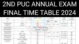 2nd PUC ANNUAL EXAM FINAL TIME TABLE 2024 FINAL EXAM 2ND PUC TIME TABLE