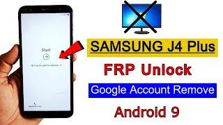 Samsung J4 Plus FRP Bypass Android 9  Google Account Unlock  Remove FRP Lock Without PC 2023