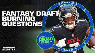 Burning questions for your fantasy draft  Fantasy Focus