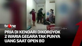 Tak Bayar Usai Open BO Pria di Kendari Dikeroyok Waria hingga Pingsan  Kabar Pagi tvOne