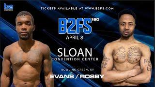 B2 Fighting Series 180  Donald Evans vs Decariye Rosby 145 Ammy