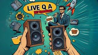 DIY Subs & Speakers Live Q & A