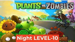 Plant vs Zombies Night Level 10