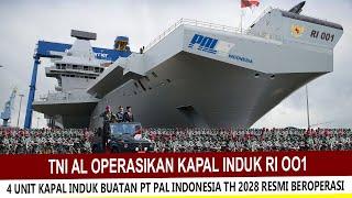 SUPER GILAA  INDONESIA RESMIKAN 4 KAPAL INDUK 001 UNTUK TNI AL KALAHKAN AMERIKA