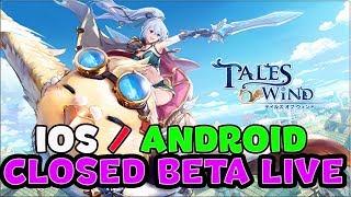 TALES OF WINDCLOSED BETAIOS  ANDROID