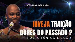 IMPOSSÍVEL não MUDAR de VIDA com essa PREGAÇÃO IMPACTANTE   Pastora Sandra Alves
