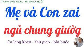 MẸ VÀ CON TRAI  thư giãn hài hước  Truyện Đêm Khuya