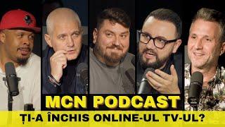 M.C.N. Podcast  Episodul 7 - Ți-a închis Online-ul TV-ul?