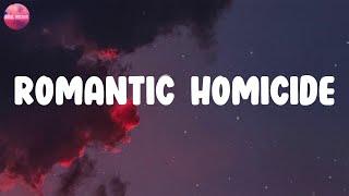 Lyrics  Romantic Homicide - d4vd