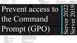 Prevent access to the command prompt GPO - Windows Server 2022  Windows 11