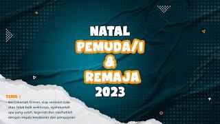 Natal Pemuda-pemudi & Remaja Sidang Bandar Lampung 2023