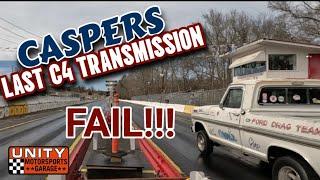 CASPERS LAST pass with the Ford C4 Transmission FAIL plus @Boostismyfriend s S10 Work Truck
