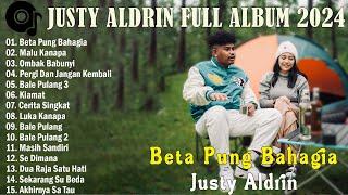 JUSTY ALDRIN - BETA PUNG BAHAGIA - FULL ALBUM TERBARU 2024 #justyaldrin #musiktimur #betapungbahagia