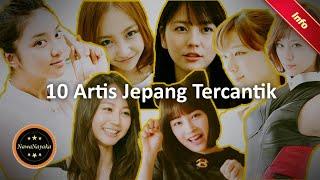 10 Artis Jepang Tercantik Yang Membuat Hati Setiap Lelaki Meleleh