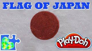 Play-Doh FLAG OF JAPAN   Hi no maru 日の丸  Flags of the World