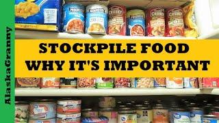 Stockpile Food...Why Its Important...Important Prepping Tips