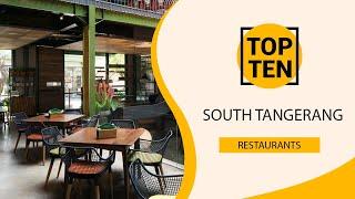 Top 10 Best Restaurants to Visit in South Tangerang  Indonesia - English