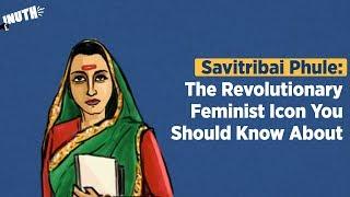 Savitribai Phule The Revolutionary Feminist Icon You Should Know About