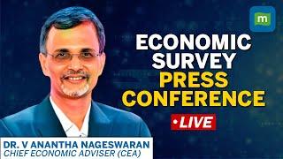 Live  Economic Survey Press Conference  Dr. V. Anantha Nageswaran  Budget Session 2023