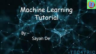 Machine Learning Tutorial for Beginners + ANN + Code - Tec4Tric