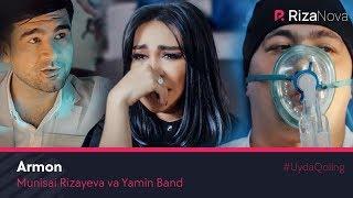 Munisa Rizayeva va Yamin Band - Armon  Муниса ва Ямин Бэнд - Армон #UydaQoling