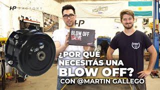 ¿Por qué necesitás una Blow Off? con Martín Gallego
