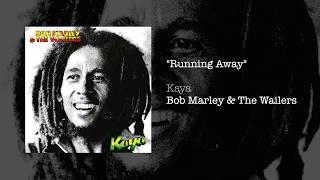 Running Away 1978 - Bob Marley & The Wailers