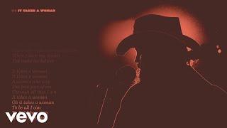 Chris Stapleton - It Takes A Woman Official Lyric Video