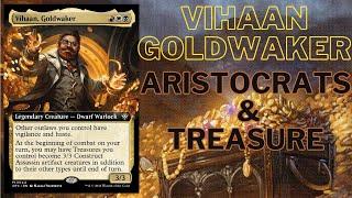 Deck Tech Vihaan Goldwaker Aristocrats and Treasure EDH  Commander